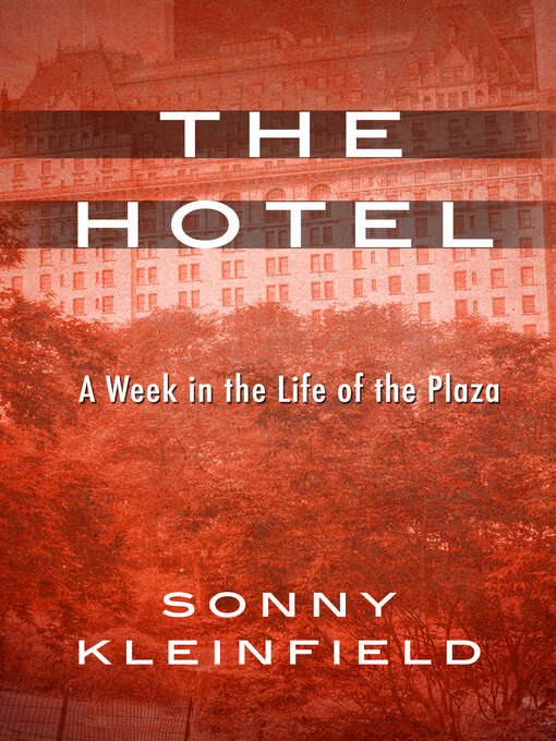 Title details for Hotel by Sonny Kleinfield - Available